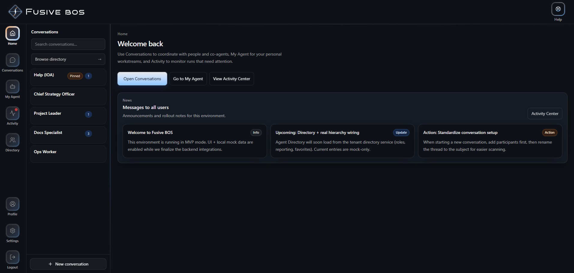 Fusive BOS interface with agents and workstreams